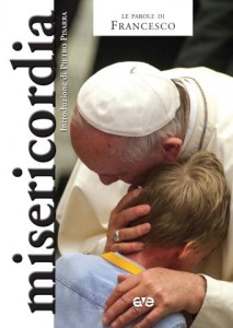La copertina del volume Ave con le parole del Papa sulla misericordia